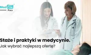 Kariera po medycynie: Staż, LEK, specjalizacja i alternatywy co wybrać?