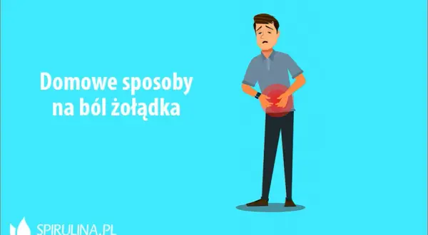 Co na ból żołądka? Domowe sposoby, leki i objawy alarmowe