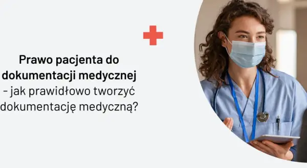 Jak uzyskać dokumentację medyczną ze szpitala? Poznaj swoje prawa!