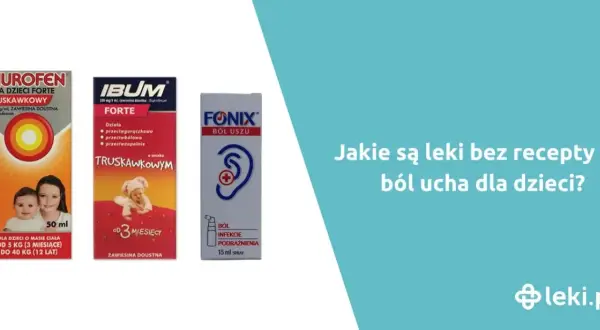 Boli ucho? Sprawdzone sposoby, leki i kiedy pilnie do lekarza
