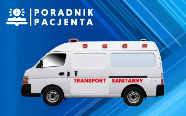 Kto wystawia zlecenie na transport medyczny (NFZ i prywatnie)?